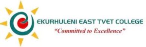 Ekurhuleni East TVET College Admission Application Form