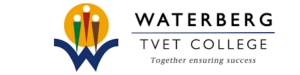 Waterberg TVET College Admission Form for Intake